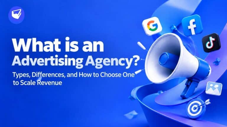 What is an Advertising Agency