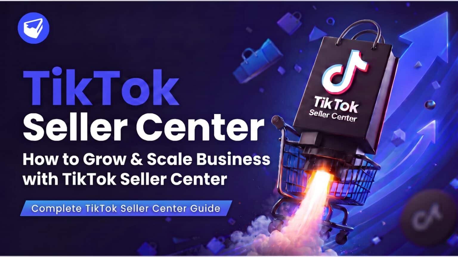 Tiktok Seller Center