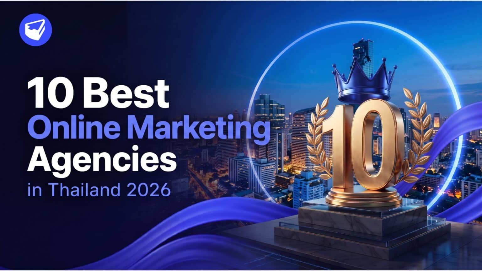 10 Best Online Marketing Agencies in Thailand 2026